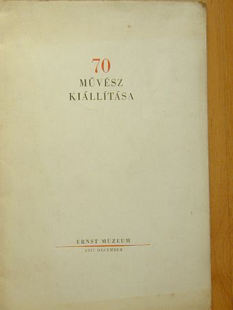 70 művész kiállítása [antikvár]