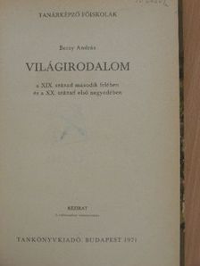 Berzy András - Világirodalom a XIX. század második felében és a XX. század első negyedében [antikvár]