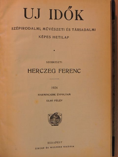 Erdős Renée - Uj Idők 1924. (nem teljes évfolyam) [antikvár]