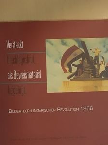 Andreas Oplatka - Versteckt, beschlagnahmt, als Beweismaterial beigefügt... [antikvár]