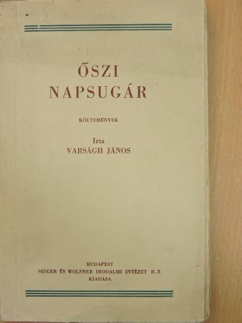 Varságh János - Őszi napsugár [antikvár]