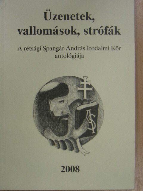 Borsi István - Üzenetek, vallomások, strófák [antikvár]