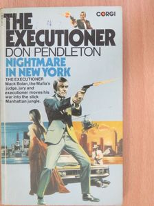 Don Pendleton - The Executioner: Nightmare in New York [antikvár]