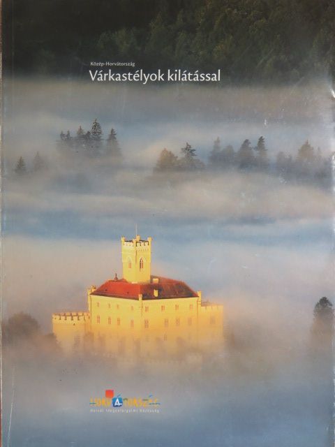 Várkastélyok kilátással [antikvár]