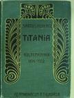 Martos Ferencz - Titánia (aláírt példány) [antikvár]