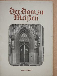 Der Dom zu Meißen [antikvár]