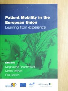 Irene A. Glinos - Patient Mobility in the European Union [antikvár]