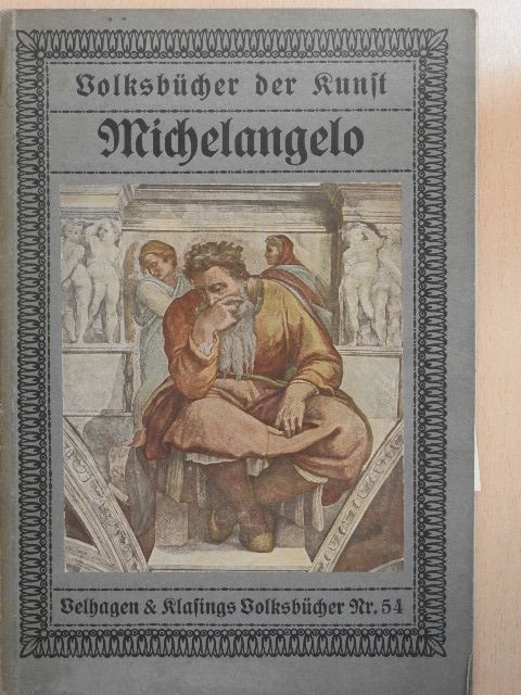 Dr. Hans Jantzen - Michelangelo (gótbetűs) [antikvár]