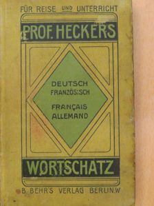 Systematisch geordneter Deutsch-Französischer Wortschatz [antikvár]