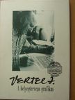 Wehner Tibor - Vertel József a bélyegtervező grafikus [antikvár]