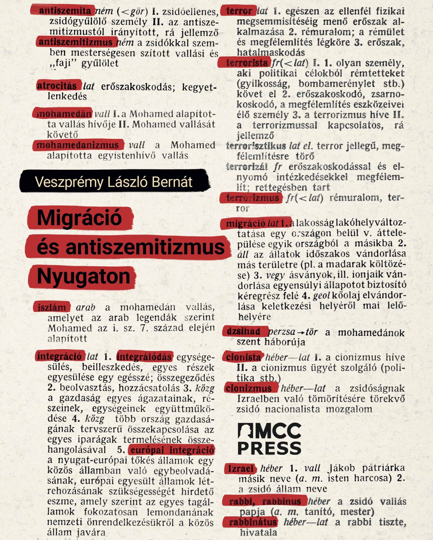 Veszprémy László Bernát - Migráció és antiszemitizmus Nyugaton [eKönyv: epub, mobi]