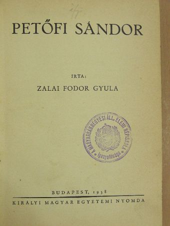 Zalai Fodor Gyula - Petőfi Sándor [antikvár]