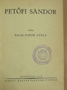 Zalai Fodor Gyula - Petőfi Sándor [antikvár]
