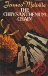 MELVILLE, JAMES - The Crysanthemum chain [antikvár]