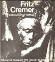 Feist, Peter H. - Fritz Cremer szobrászművész kiállítása [antikvár]