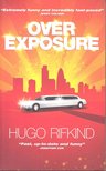 RIFKIND, HUGO - Over Exposure [antikvár]