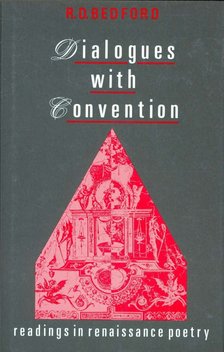 BEDFORD, R, D - Dialogues with Convention [antikvár]