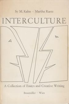 Sy M. Kahn, Martha Raetz - Interculture [antikvár]