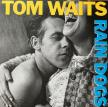 TOM WAITS - RAIN DOGS LP TOM WAITS - REMASTERED