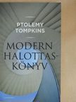 Ptolemy Tompkins - Modern halottaskönyv [antikvár]