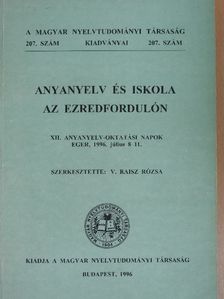 Albertné Herbszt Mária - Anyanyelv és iskola az ezredfordulón [antikvár]