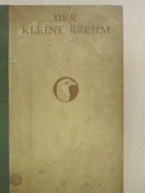 Brehm - Der kleine Brehm (gótbetűs) [antikvár]