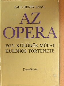 Paul Henry Lang - Az opera [antikvár]
