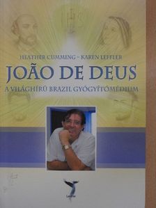 Heather Cumming - Joao de Deus [antikvár]