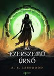 A. K. Larkwood - Az Ezerszemű Úrnő [eKönyv: epub, mobi]