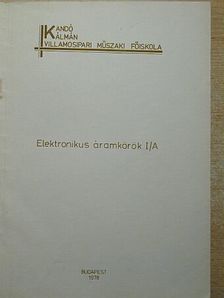 Zsom Gyula - Elektronikus áramkörök I./A [antikvár]