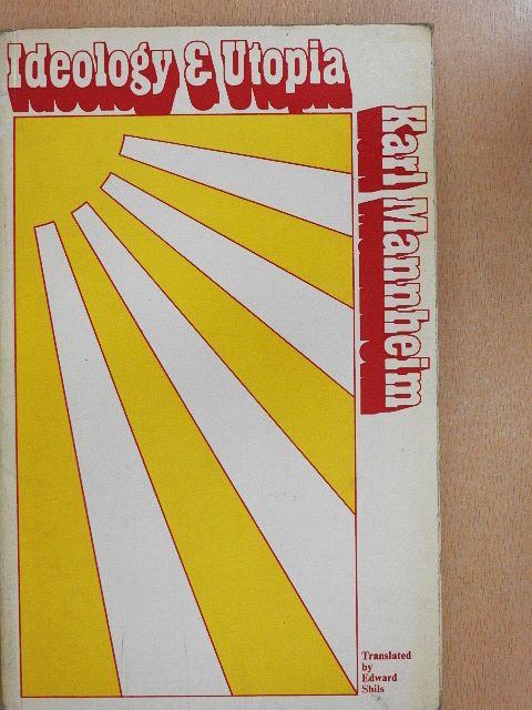 Karl Mannheim - Ideology and Utopia [antikvár]