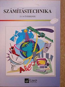 Végh András - Számítástechnika 13-14 éveseknek [antikvár]