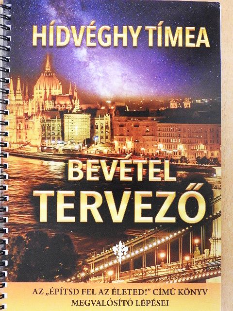 Hídvéghy Tímea - Bevétel tervező [antikvár]