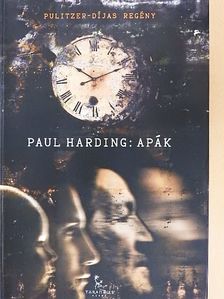Paul Harding - Apák [antikvár]