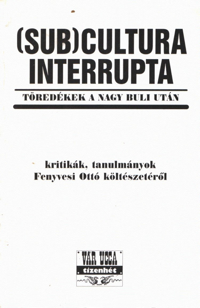 Géczi János - (Sub)cultura Interrupta [antikvár]