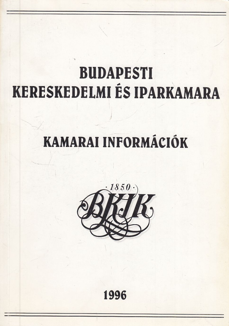 Budapesti Kereskedelmi és Iparkamara [antikvár]