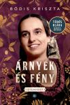 Bódis Kriszta - Árnyék és fény - Istenhegy III. [eKönyv: epub, mobi]