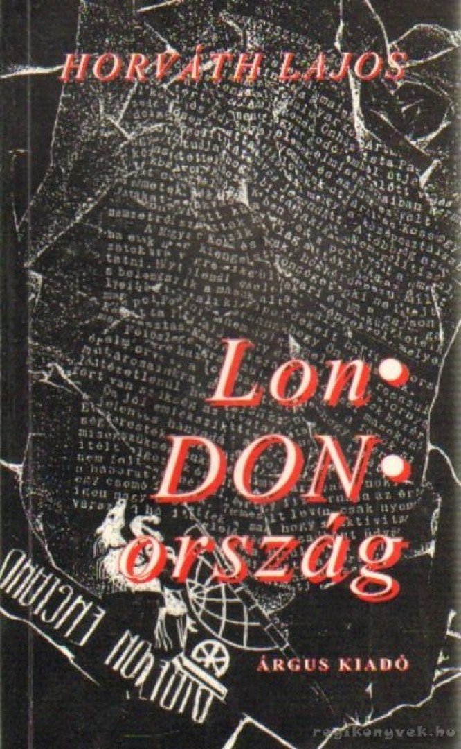 Horváth Lajos - LonDONország [antikvár]