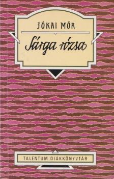JÓKAI MÓR - Sárga rózsa [antikvár]