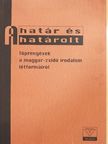 Bányai Viktória - A határ és a határolt [antikvár]