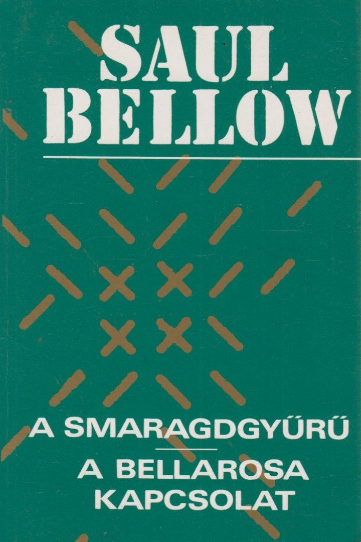 A smaragdgyűrű / A Bellarosa kapcsolat [antikvár]