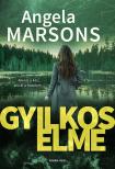 Angela Marsons - Gyilkos elme [eKönyv: epub, mobi]