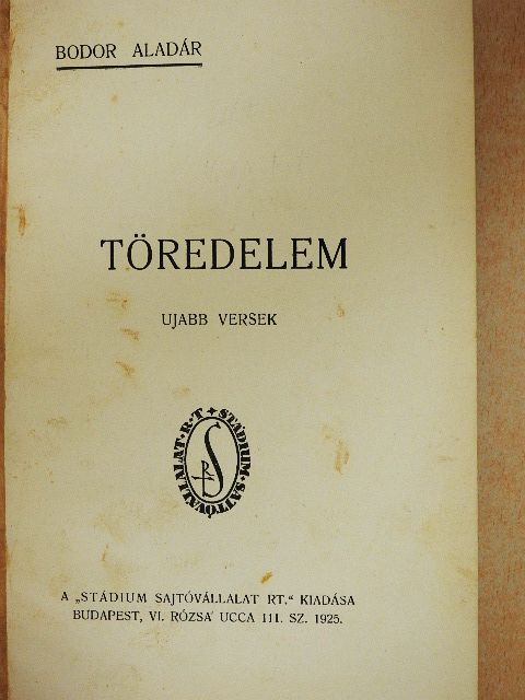 Bodor Aladár - Töredelem [antikvár]