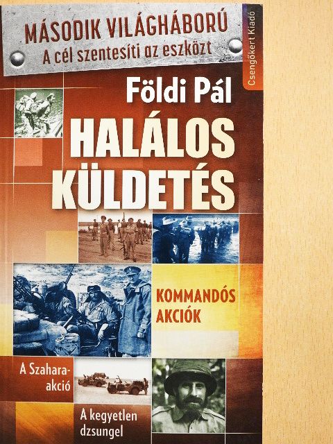 Földi Pál - Halálos küldetés [antikvár]