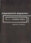 PETRÁNYI GYULA - Belgyógyászati diagnosztika [antikvár]