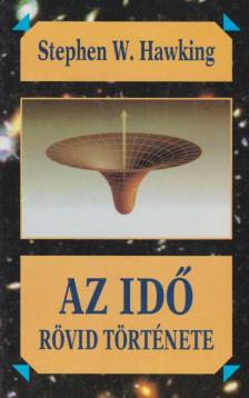 Stephen W. Hawking - Az idő rövid története [antikvár]