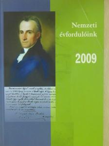 A. Szála Erzsébet - Nemzeti évfordulóink 2009 [antikvár]
