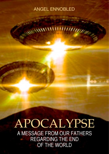 Ennobled Angel - Apocalypse [eKönyv: epub, mobi]