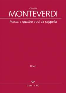 MONTEVERDI. - MESSA A QUATTRO VOCI DA CAPPELLA
