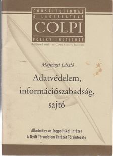 Majtényi László - Adatvédelem, információszabadság, sajtó [antikvár]